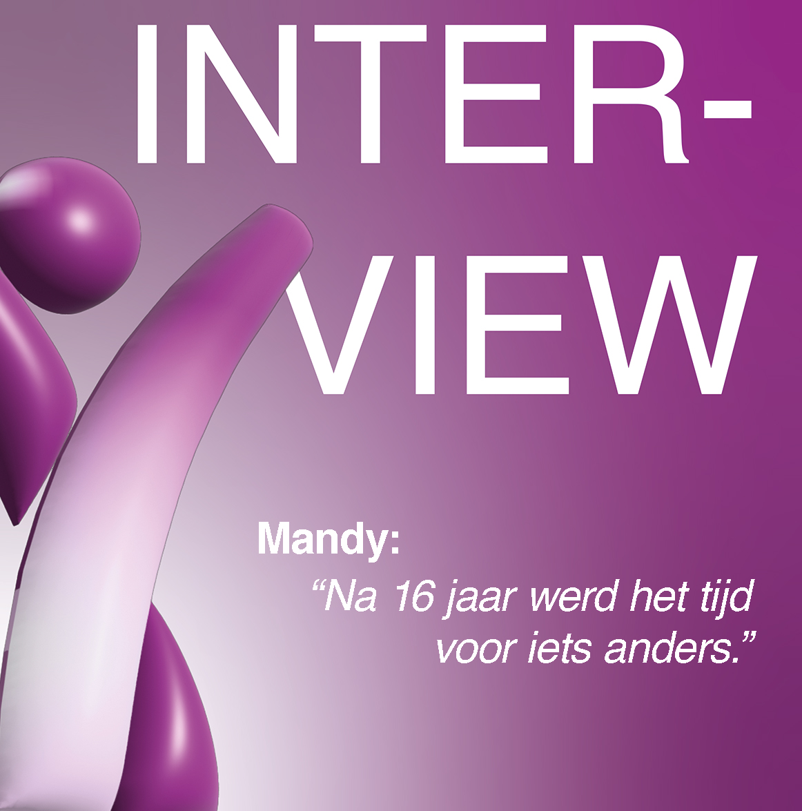 Interview: Tijd voor iets anders