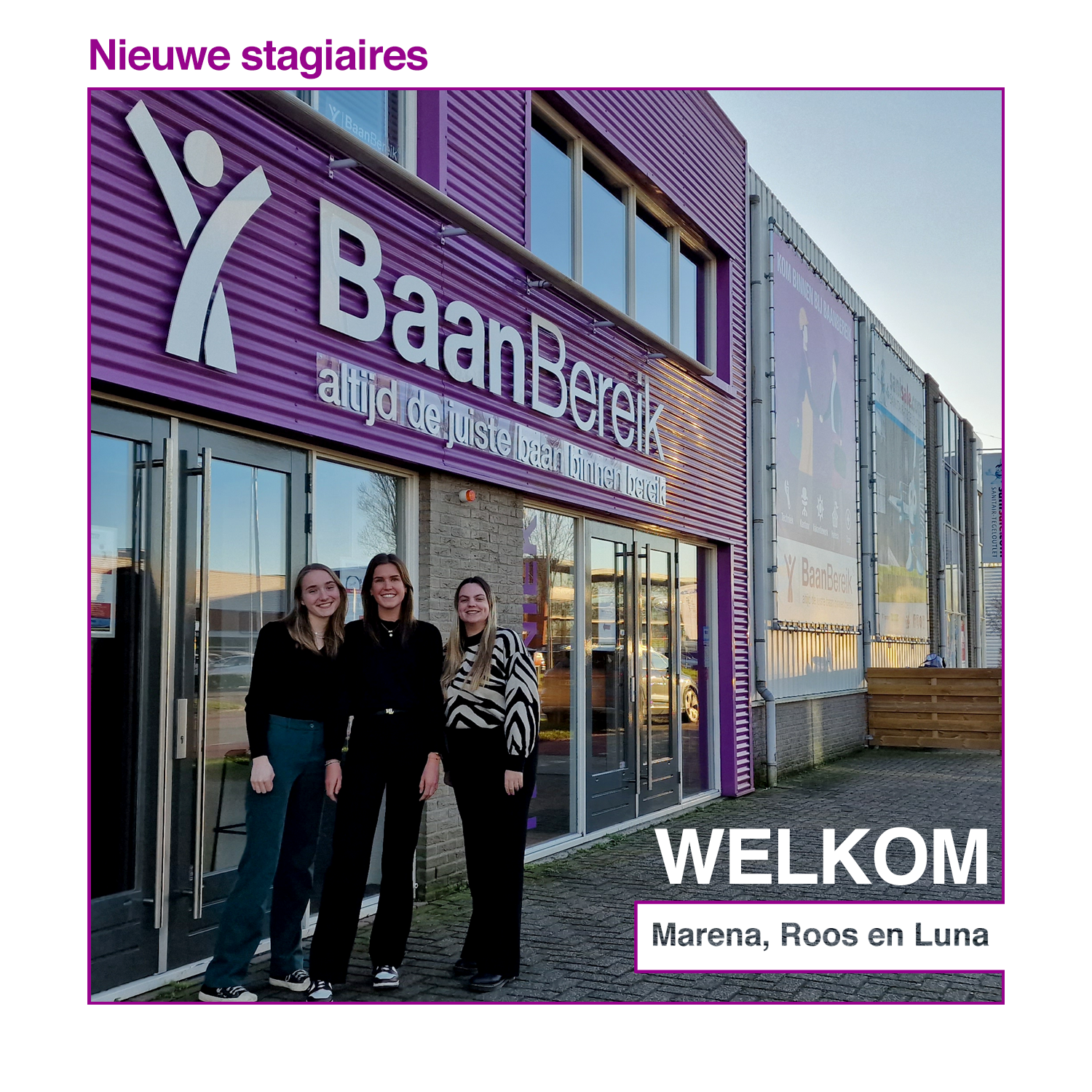 Welkom nieuwe stagiaires!